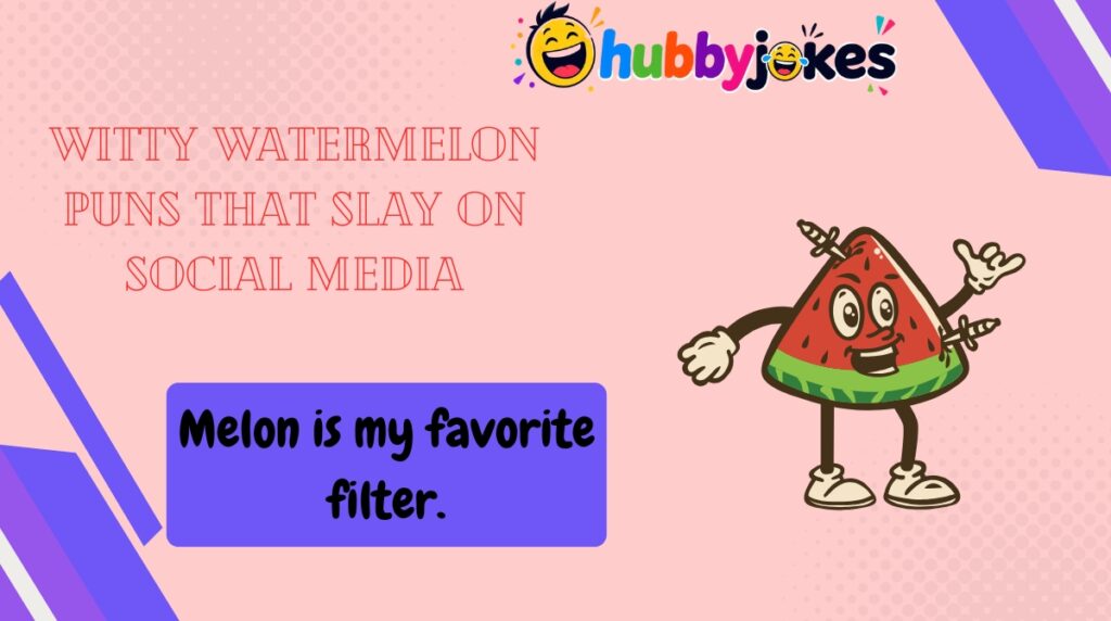 Witty Watermelon Puns That Slay on Social Media