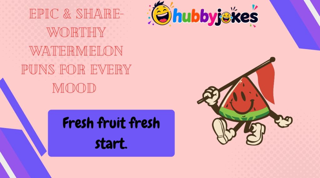 Epic & Share-Worthy Watermelon Puns for Every Mood π