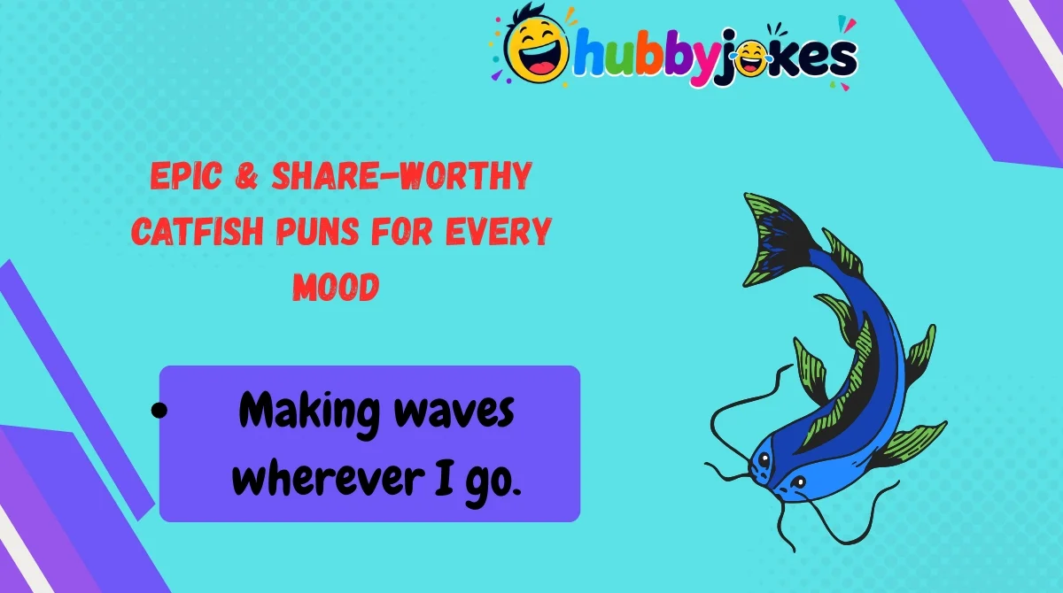 Epic & Share-Worthy Catfish Puns for Every Mood 
