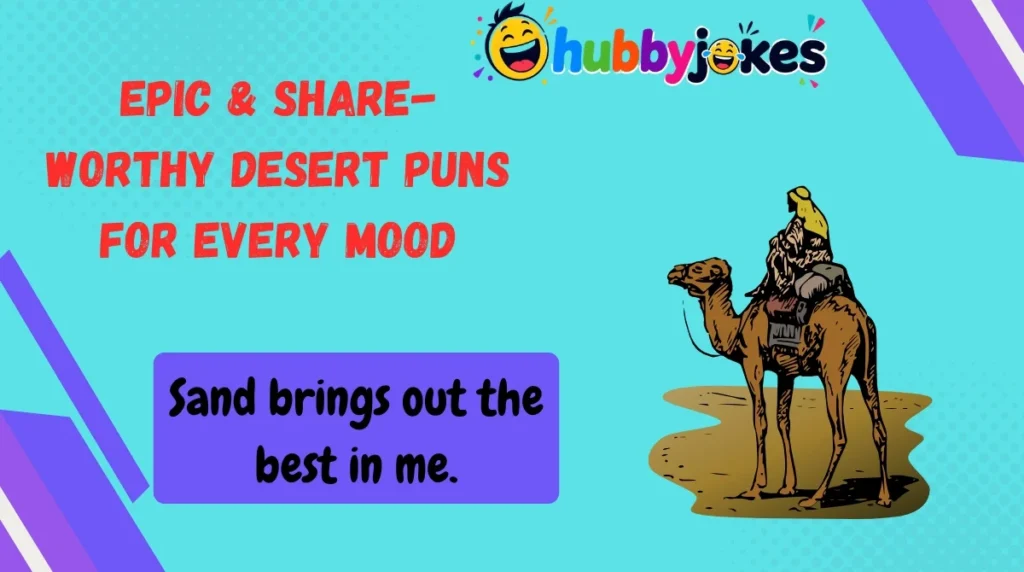 Epic & Share-Worthy Desert Puns for Every Mood