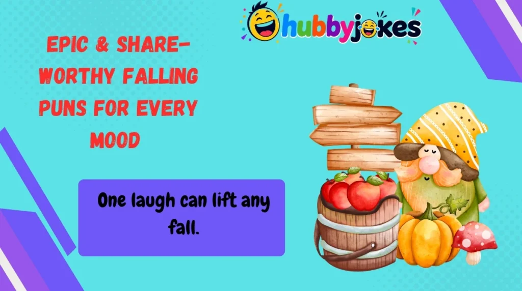 Epic & Share-Worthy Falling Puns for Every Mood 