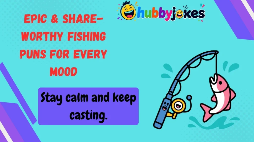 Epic & Share-Worthy Fishing Puns for Every Mood