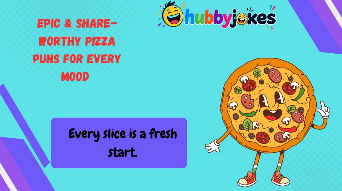 Epic & Share-Worthy Pizza Puns for Every Mood 