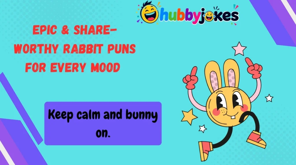 Epic & Share-Worthy Rabbit Puns for Every Mood 