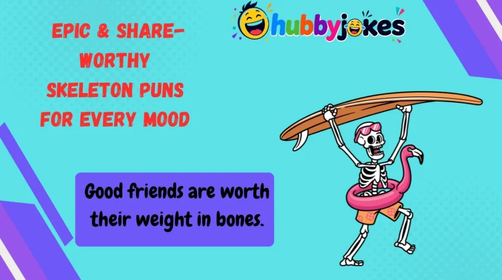   Epic & Share-Worthy Skeleton Puns for Every Mood
