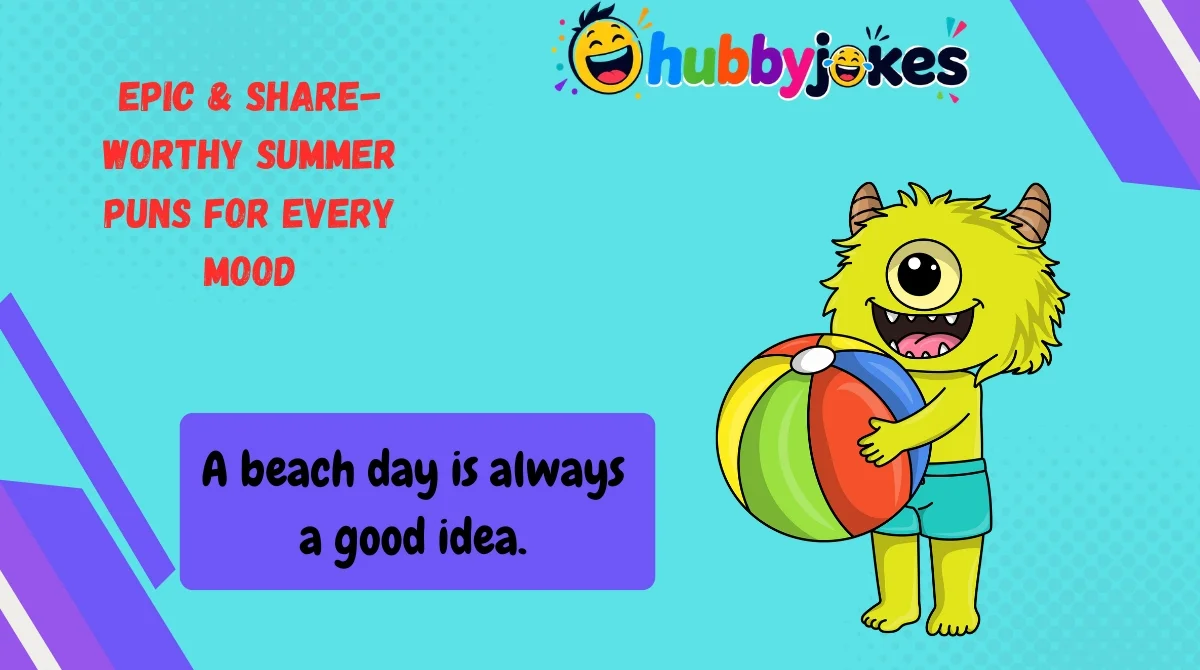 Epic & Share-Worthy Summer Puns for Every Mood