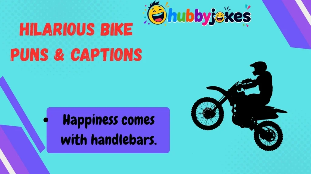 Hilarious Bike Puns & Captions