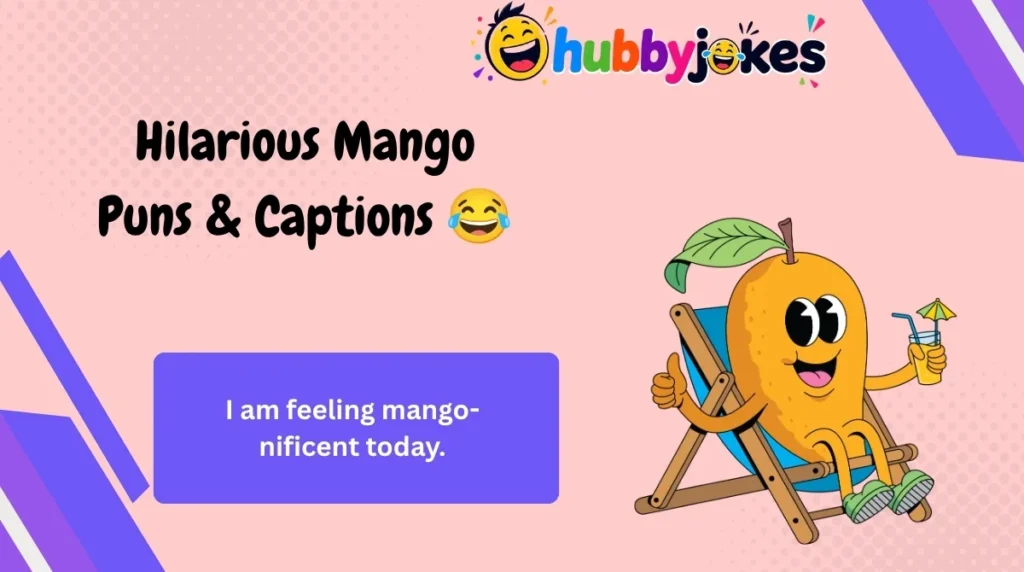 Hilarious Mango Puns & Captions π