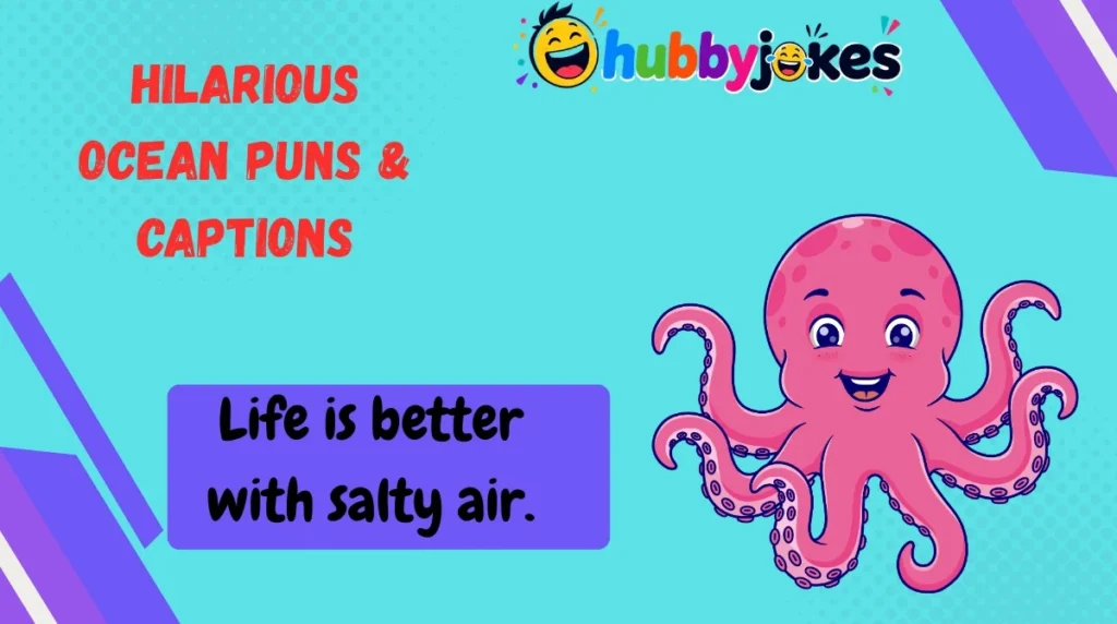 Hilarious Ocean Puns & Captions