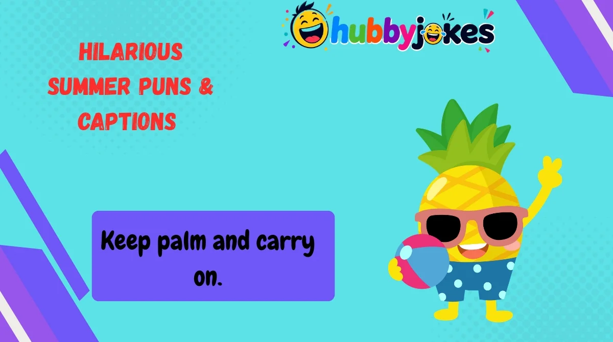 Hilarious Summer Puns & Captions 