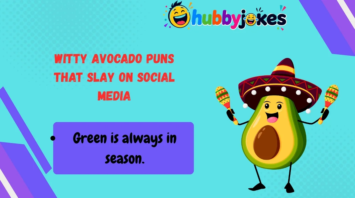 Witty Avocado Puns That Slay on Social Media