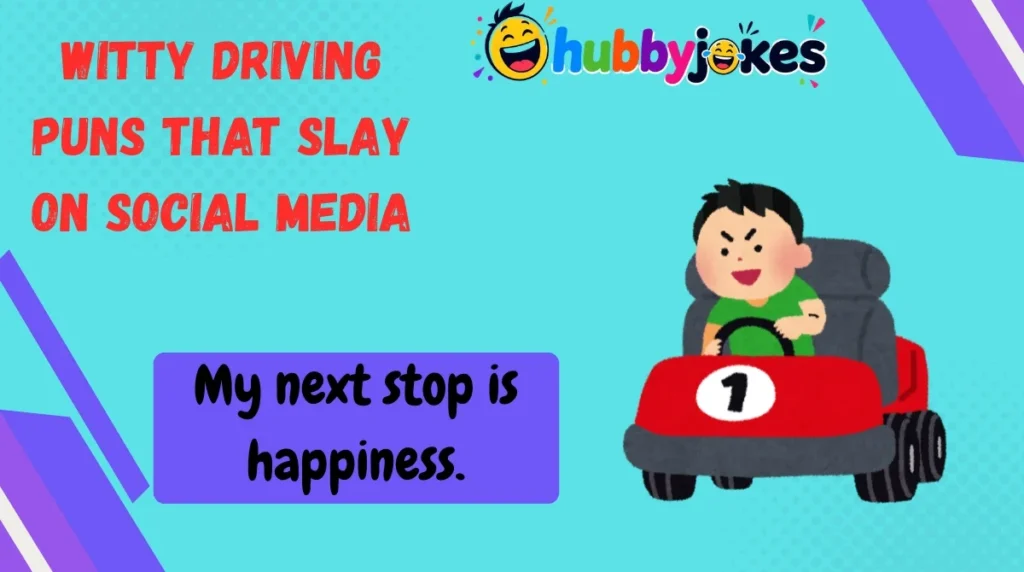 Witty Driving Puns That Slay on Social Media