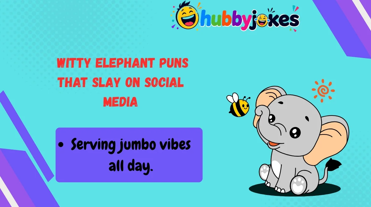 Witty Elephant Puns That Slay on Social Media