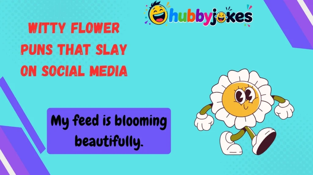 Witty Flower Puns That Slay on Social Media