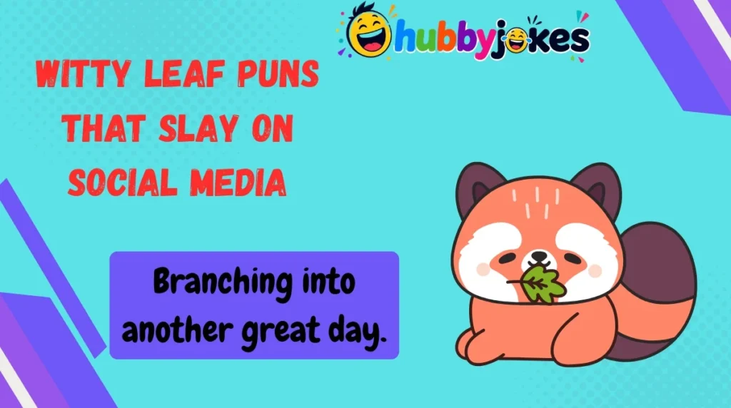 Witty Leaf Puns That Slay on Social Media