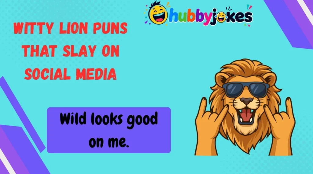 Witty Lion Puns That Slay on Social Media