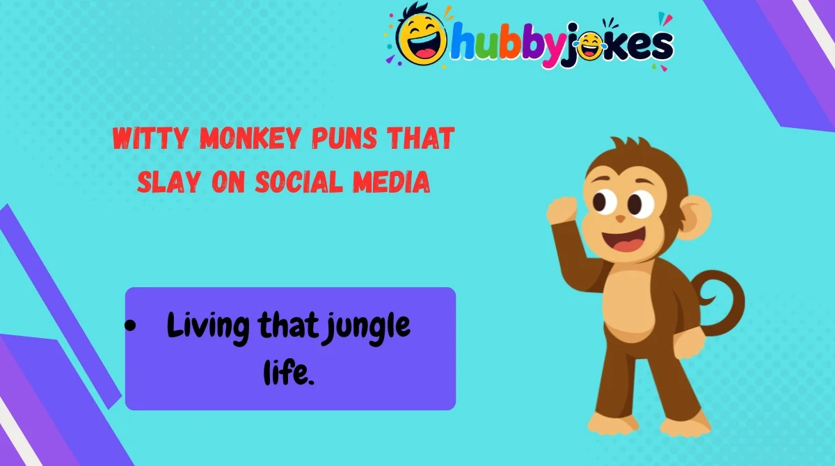   Witty Monkey Puns That Slay on Social Media