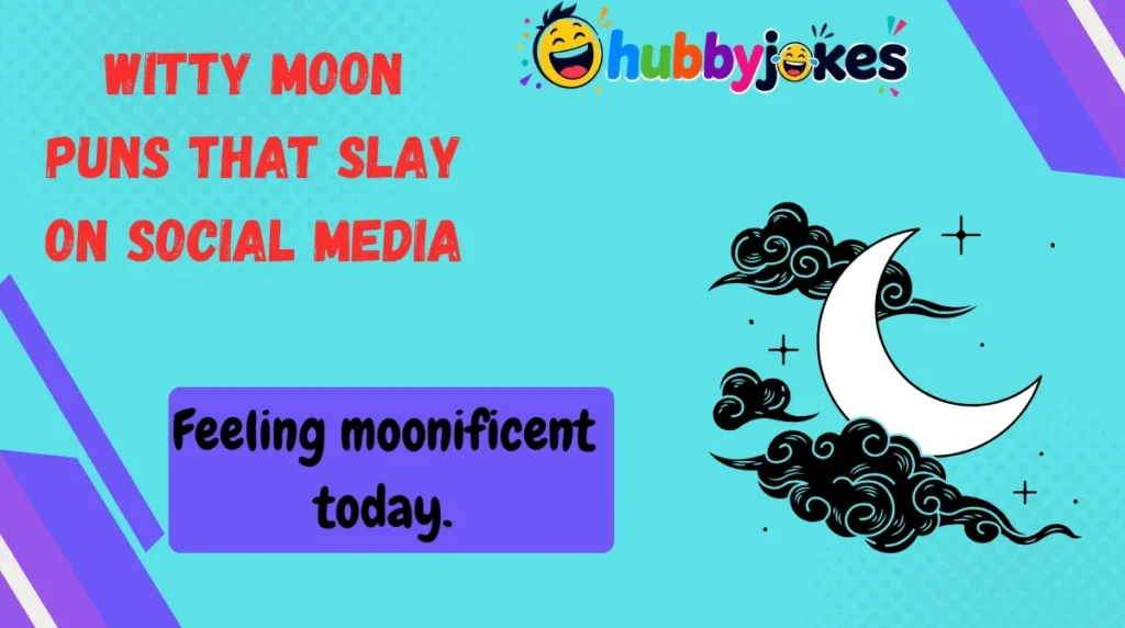 Witty Moon Puns That Slay on Social Media
