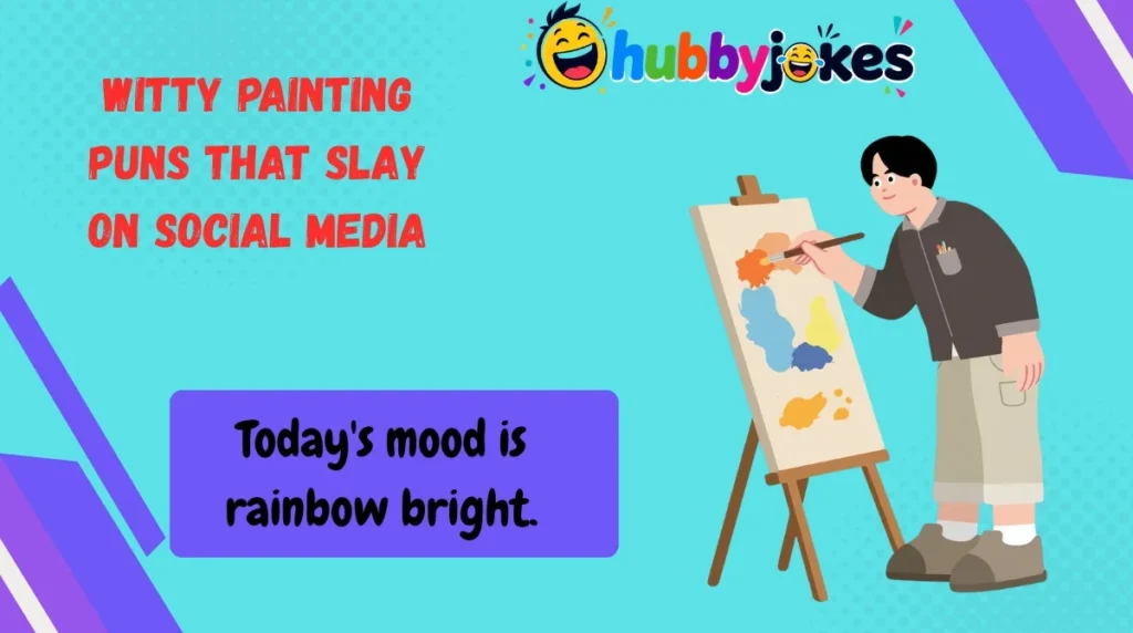 Witty Painting Puns That Slay on Social Media