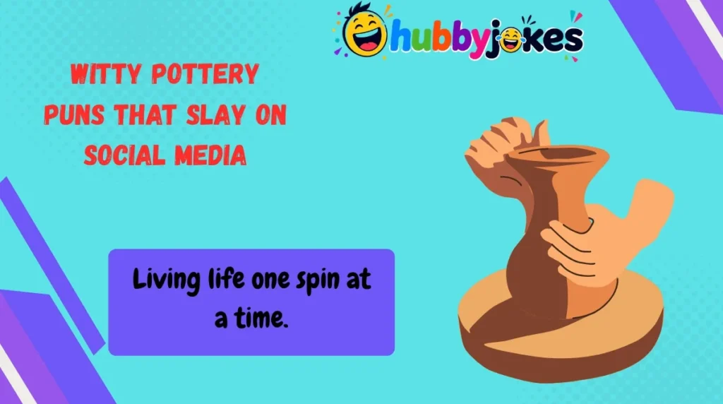 Witty Pottery Puns That Slay on Social Media