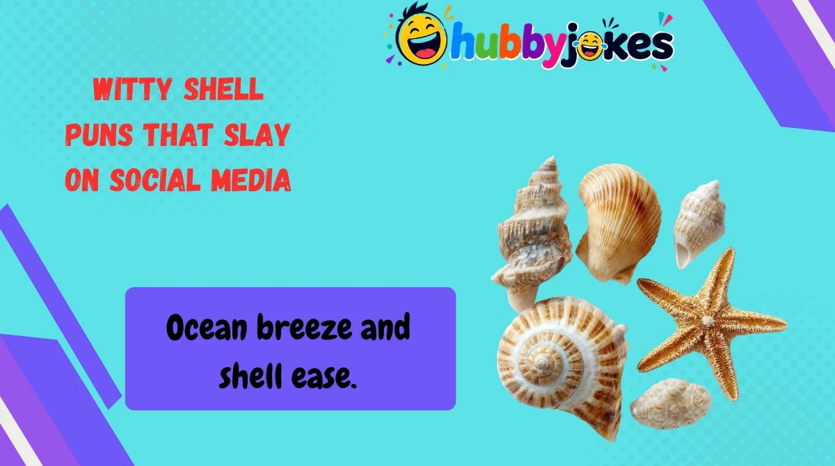 Witty Shell Puns That Slay on Social Media