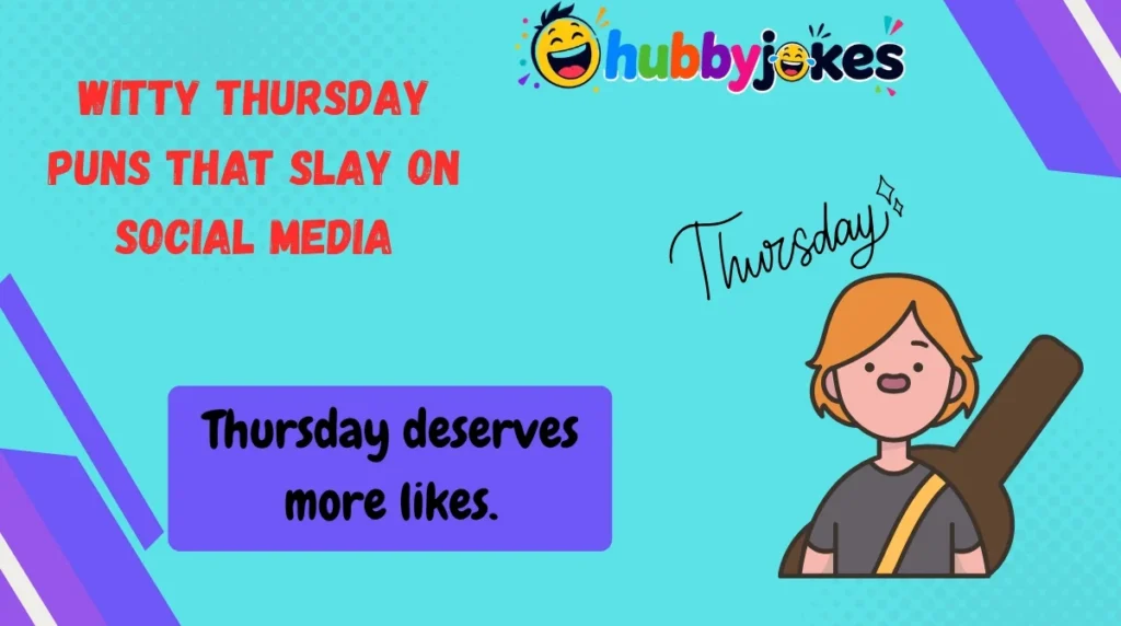 Witty Thursday Puns That Slay on Social Media