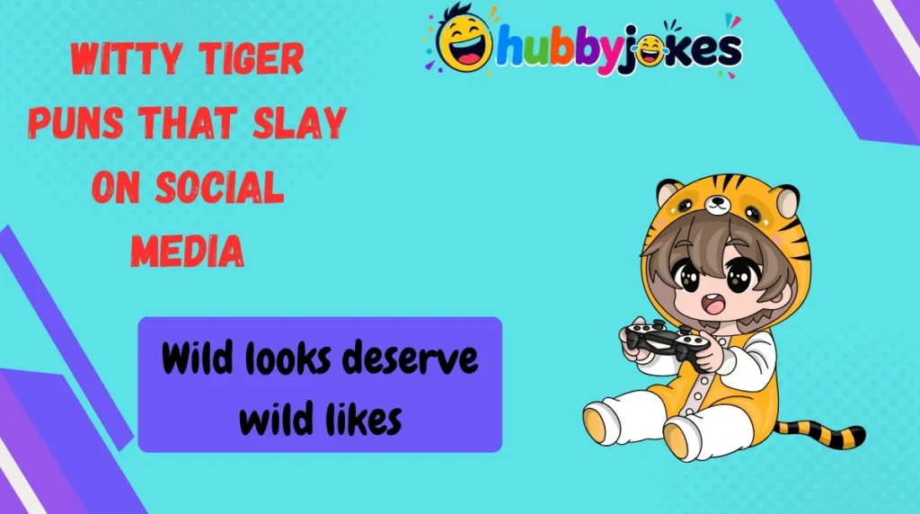 Witty Tiger Puns That Slay on Social Media