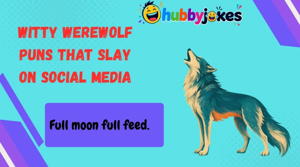 Witty Werewolf Puns That Slay on Social Media