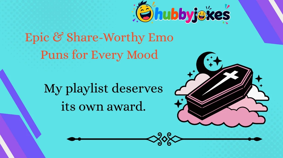 epic-and-share-worthy-emo-puns-for-every-mood Epic & Share-Worthy Emo Puns for Every Mood