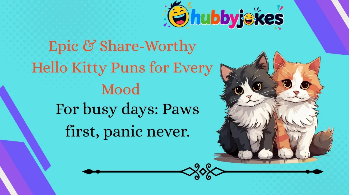 Epic & Share-Worthy Hello Kitty Puns for Every Mood 