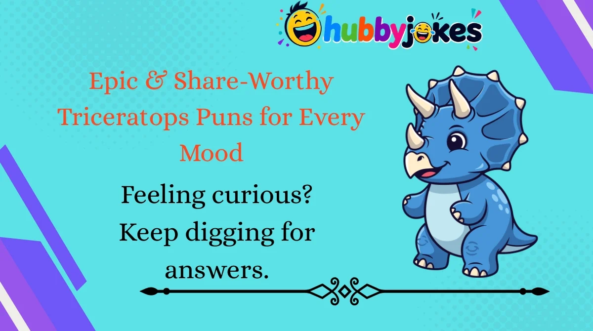 epic-and-share-worthy-triceratops-puns-for-every-mood Epic & Share-Worthy Triceratops Puns for Every Mood