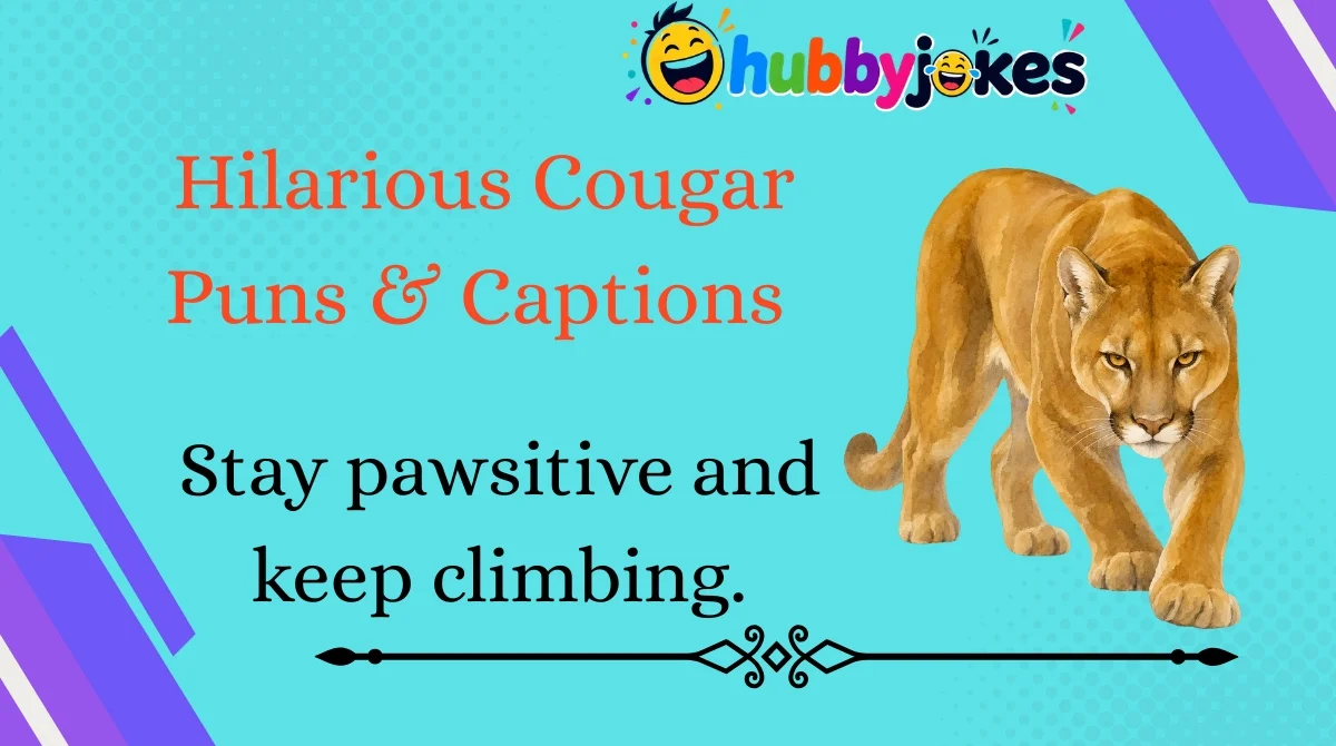hilarious-cougar-puns-and-captions Hilarious Cougar Puns & Captions