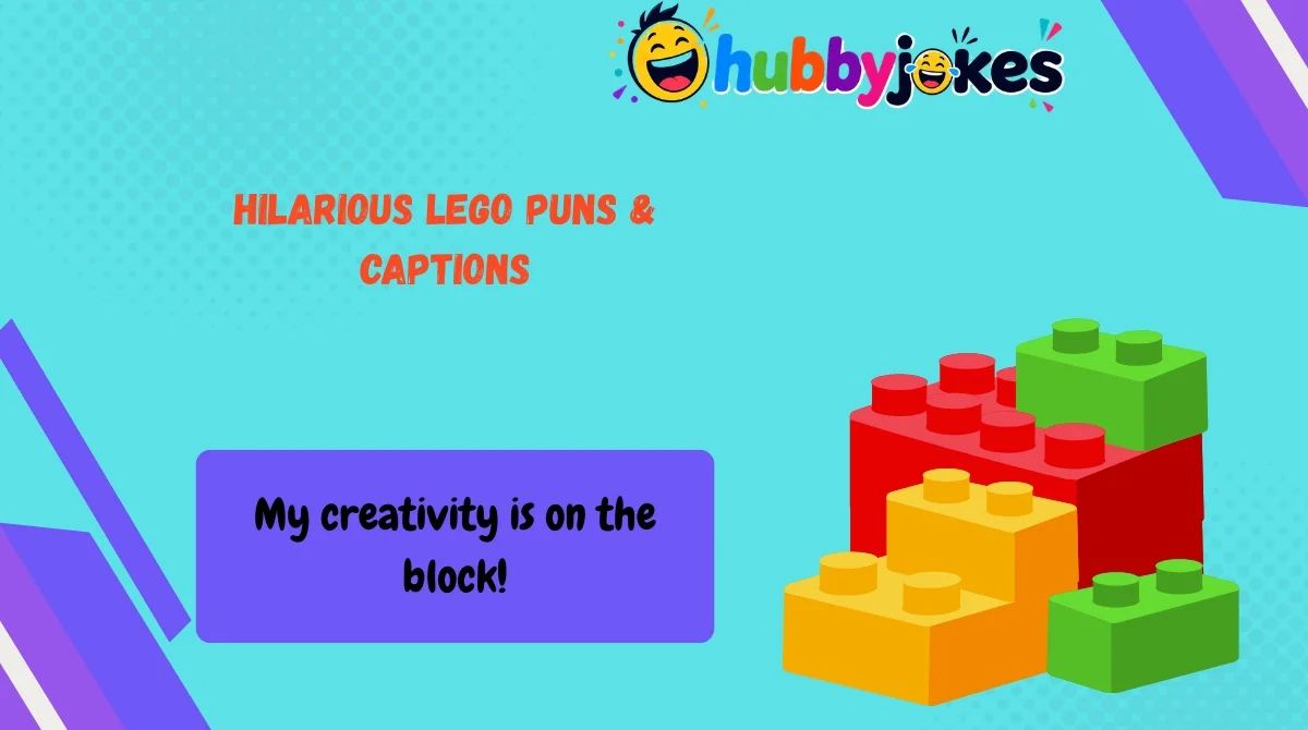 Hilarious LEGO Puns & Captions