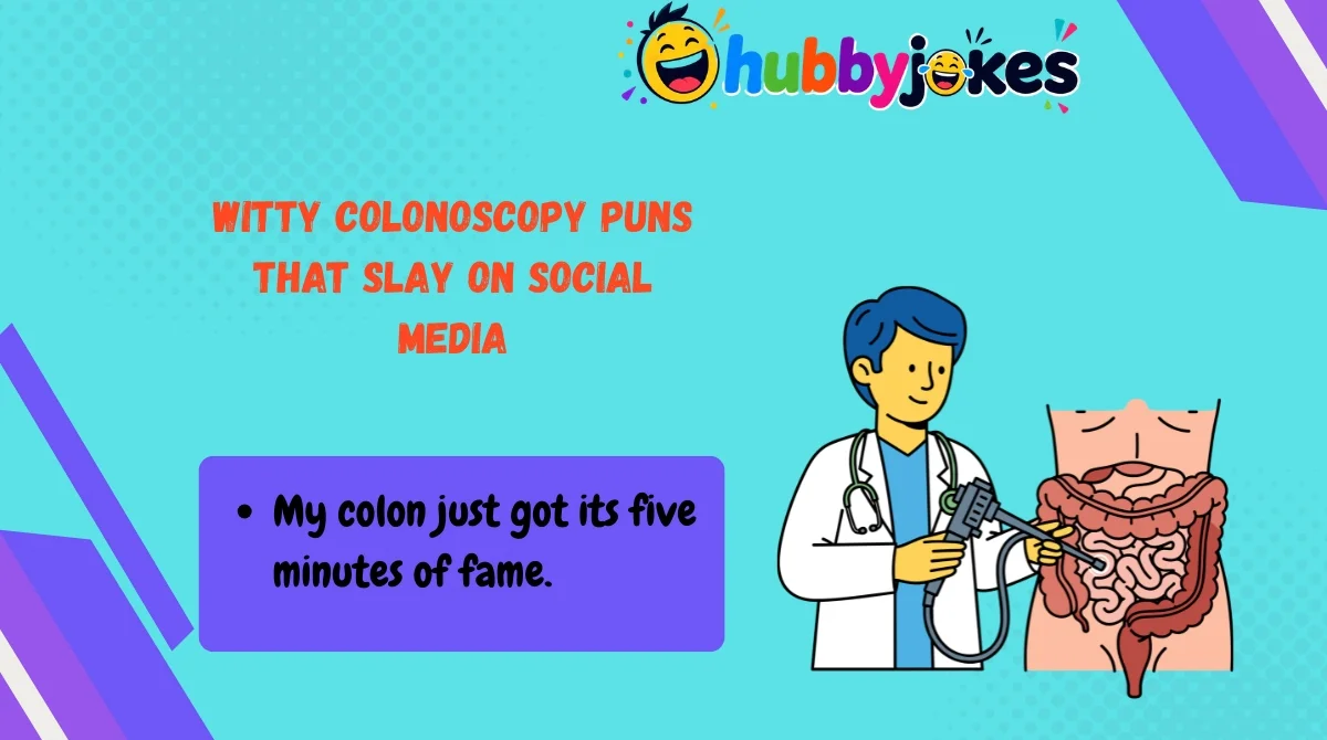 Witty Colonoscopy Puns That Slay on Social Media