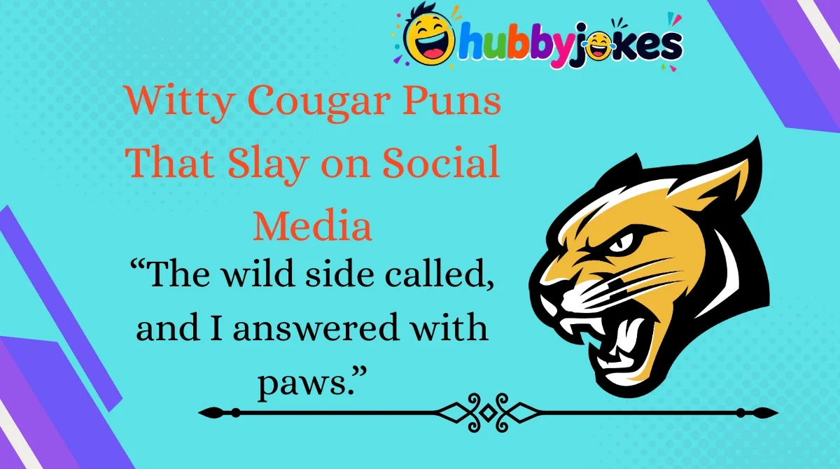 witty-cougar-puns-that-slay-on-social-media Witty Cougar Puns That Slay on Social Media
