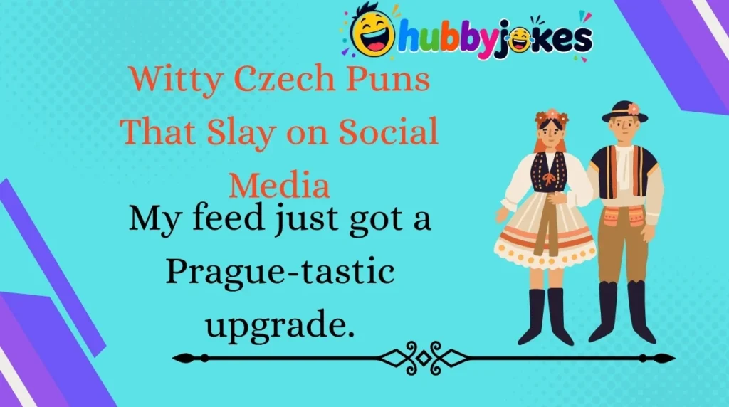 Witty Czech Puns That Slay on Social Media