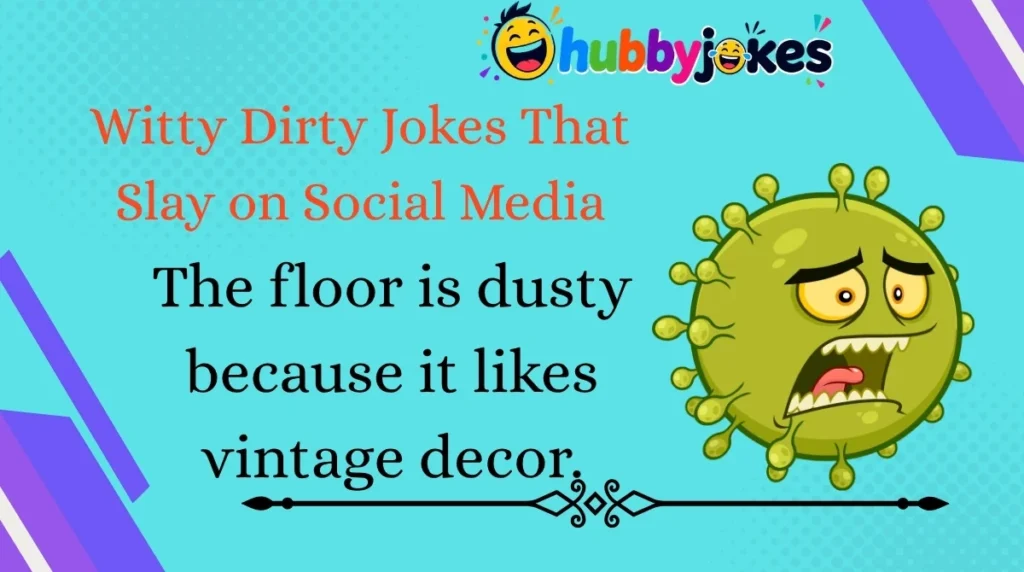 Witty Dirty Jokes That Slay on Social Media