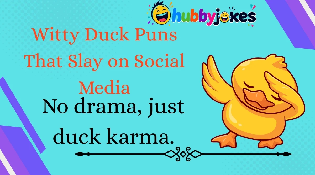 witty-duck-puns-that-slay-on-social-media Witty Duck Puns That Slay on Social Media