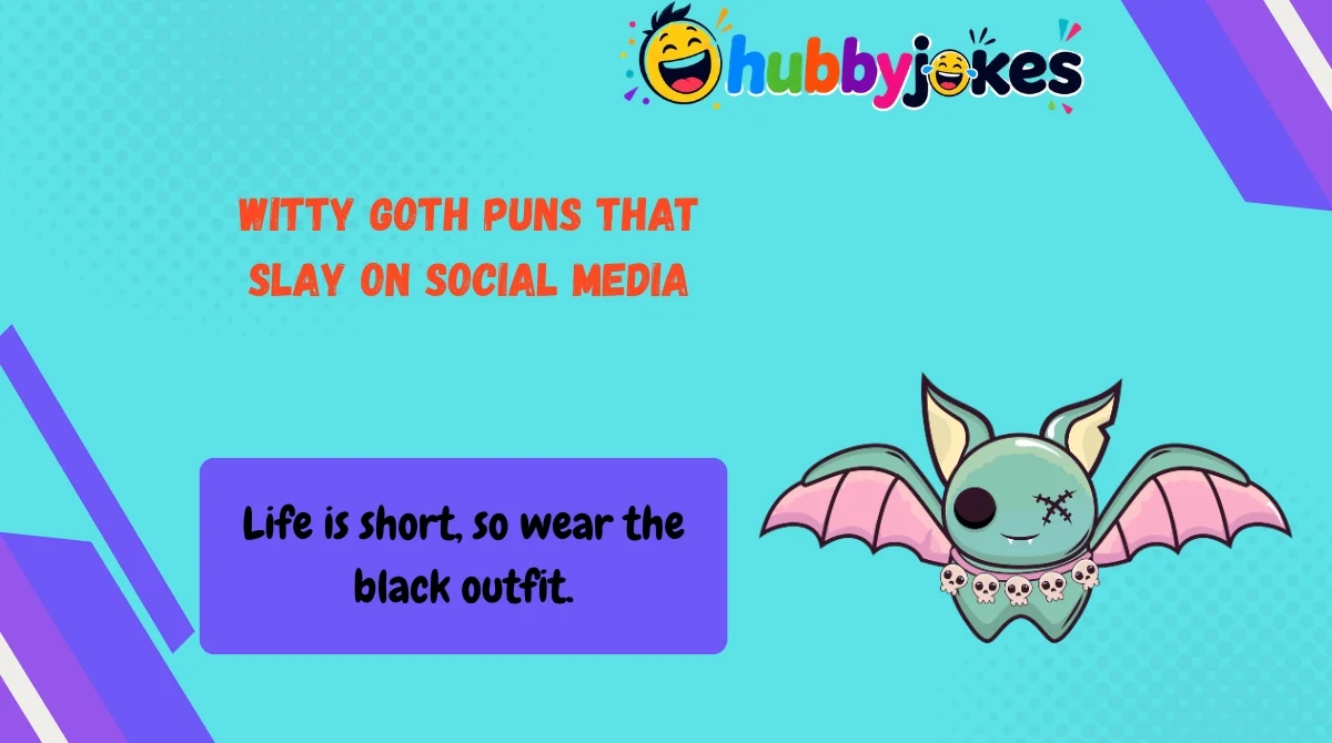 Witty Goth Puns That Slay on Social Media