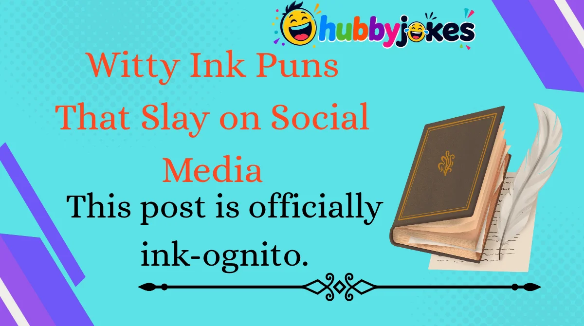 Witty Ink Puns That Slay on Social Media
