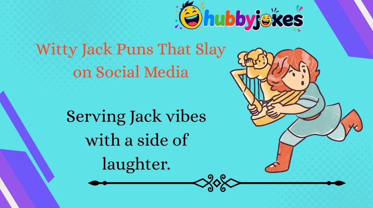 Witty Jack Puns That Slay on Social Media