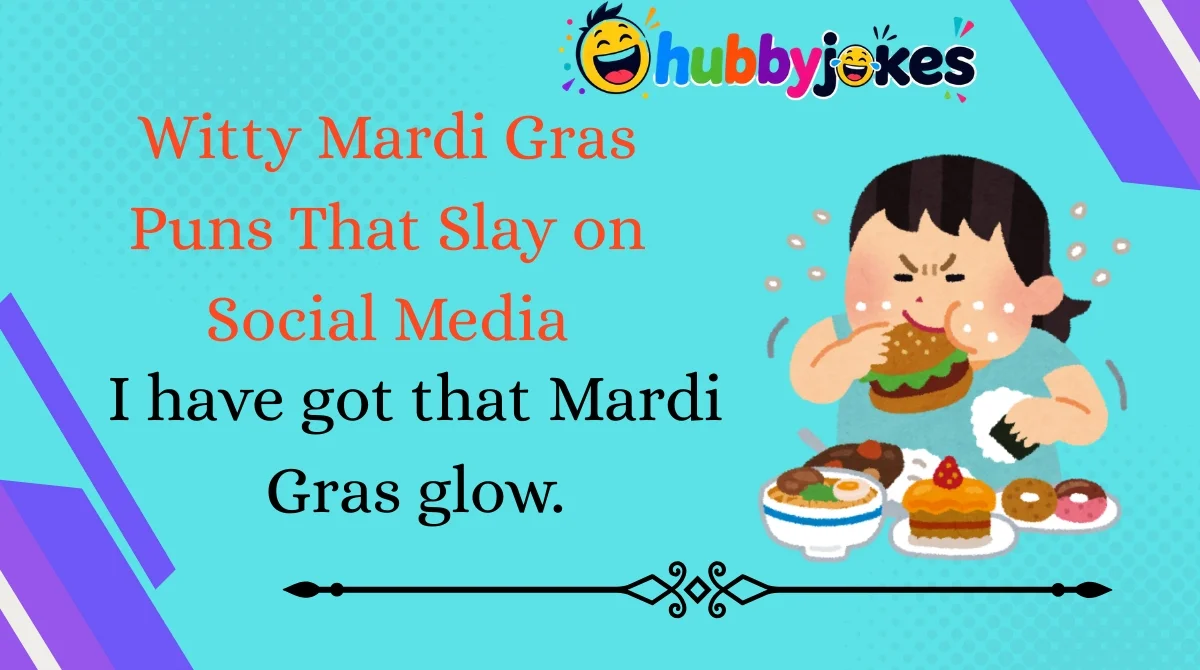 Witty Mardi Gras Puns That Slay on Social Media
