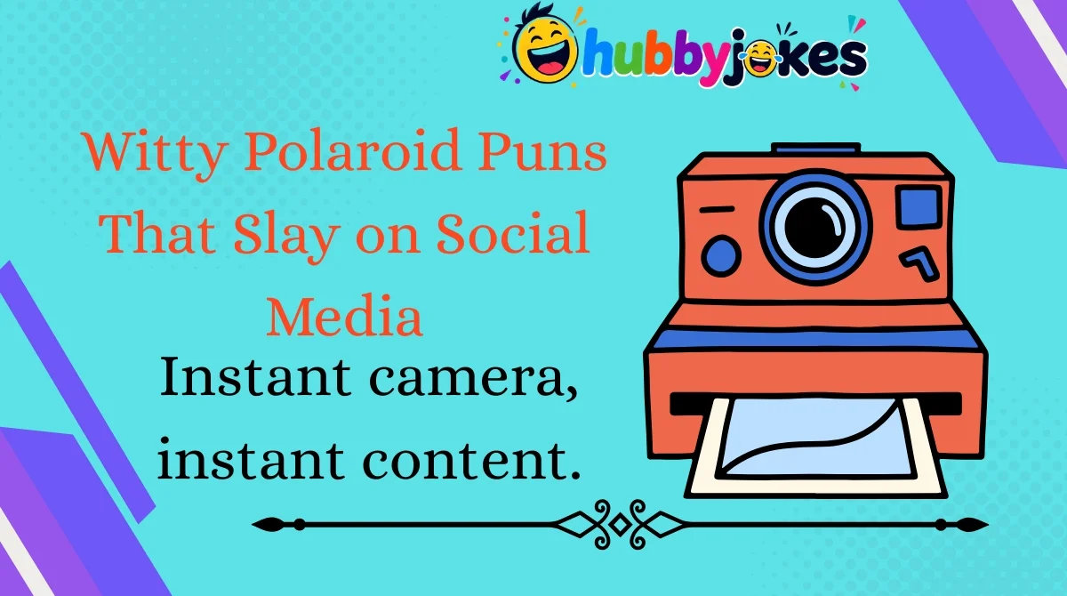 witty-polaroid-puns-that-slay-on-social-media Witty Polaroid Puns That Slay on Social Media