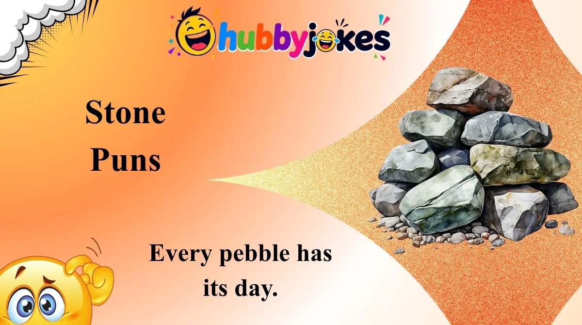 Stone Puns
