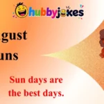 August Puns