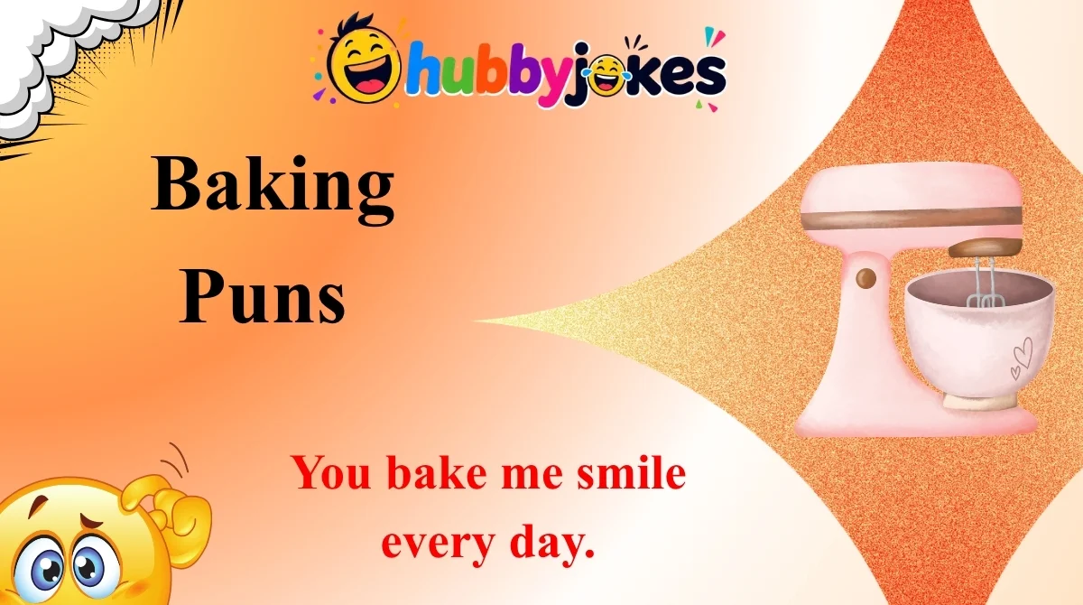 Baking Puns