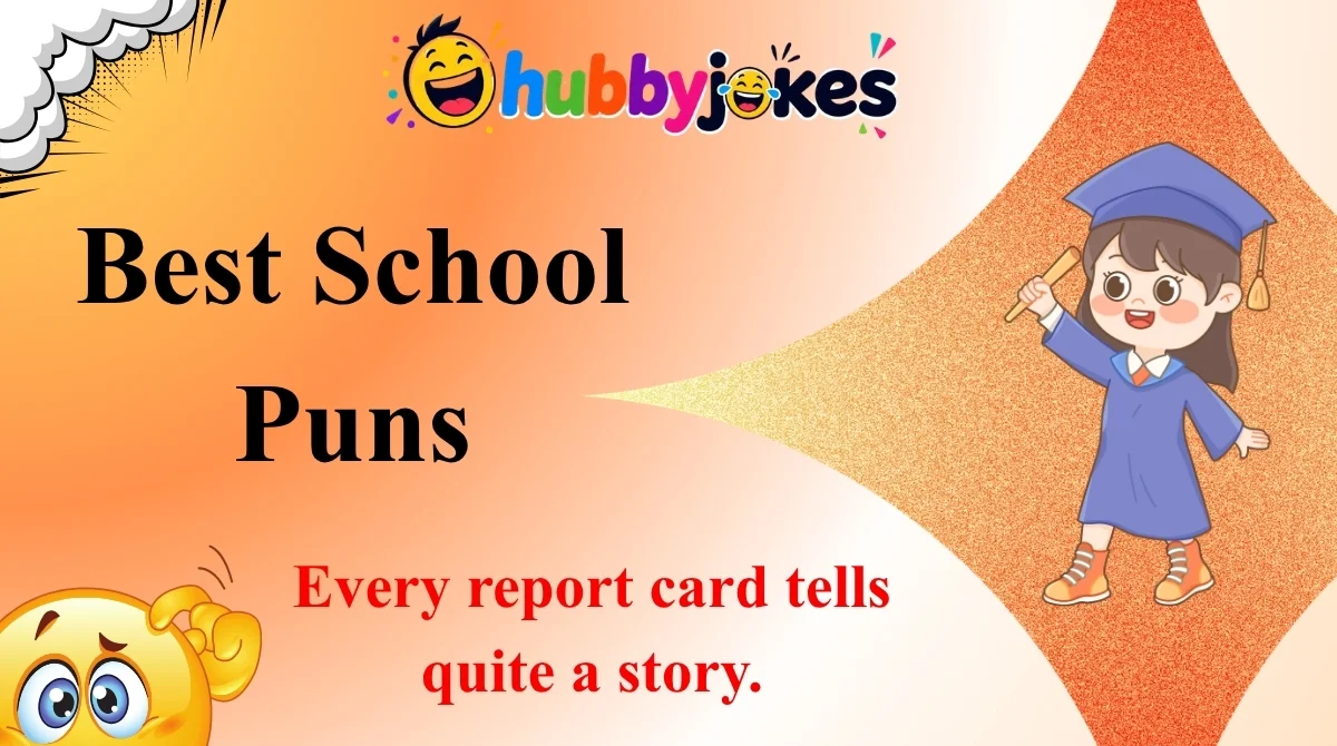Best School Puns