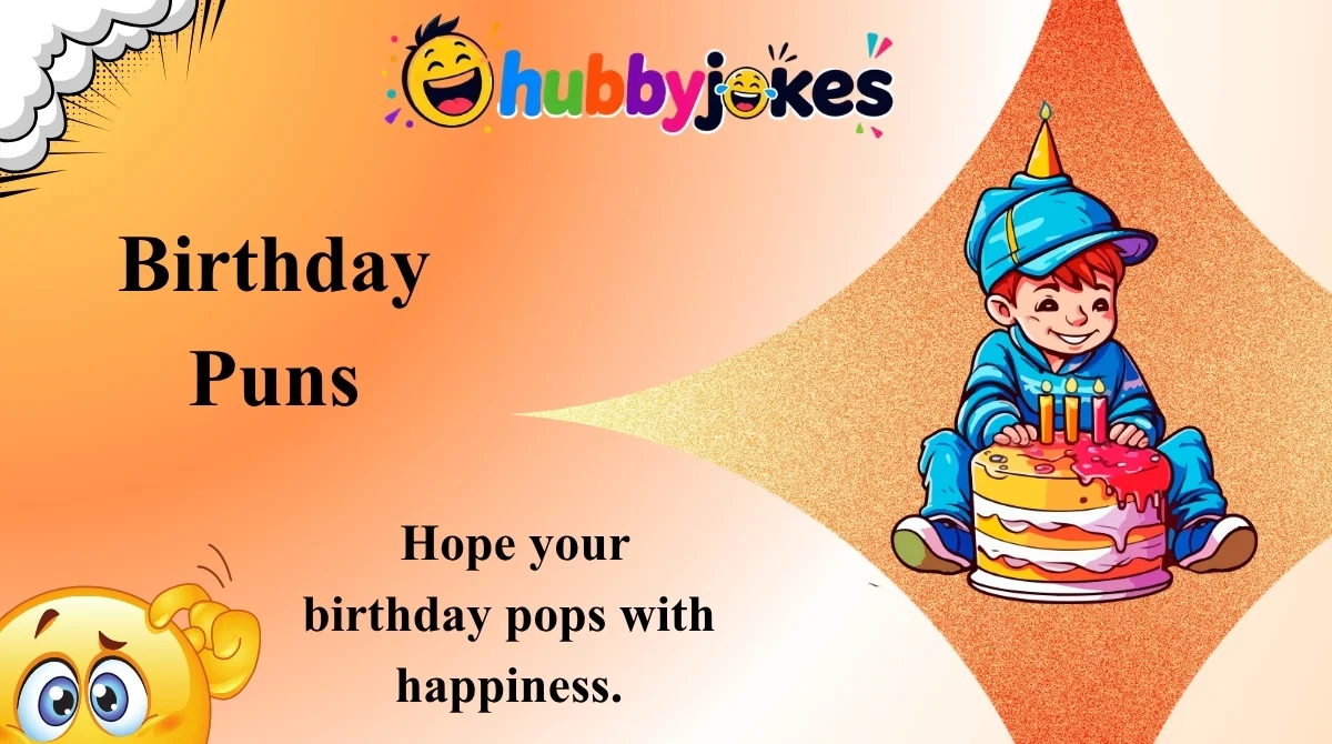 Birthday Puns
