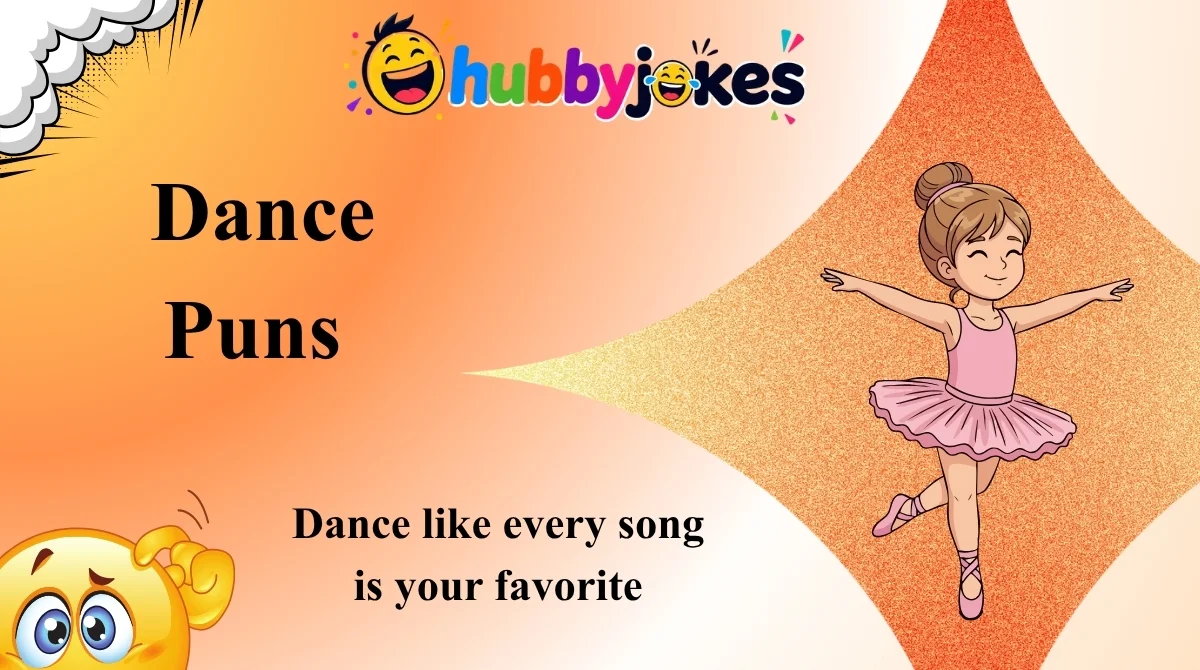 Dance Puns