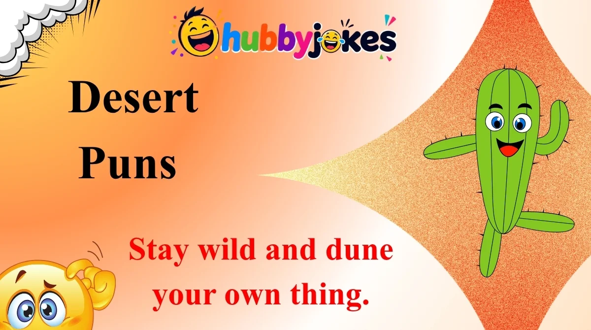 Desert Puns